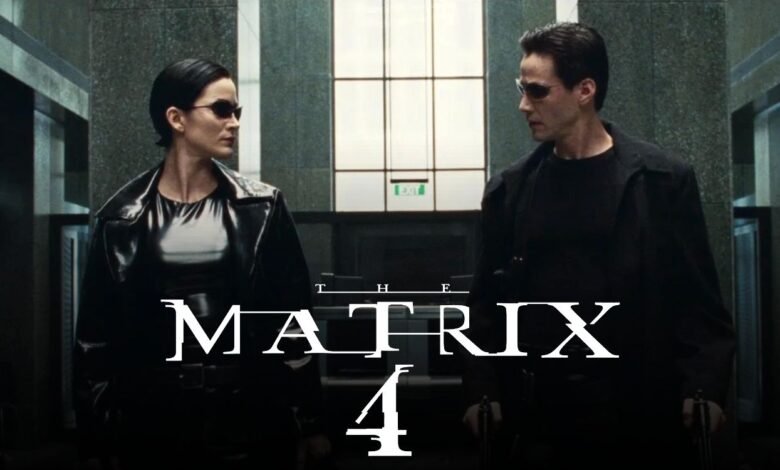 The Matrix 4